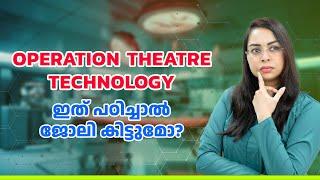 Operation Theatre and Anesthesia Technology  BSc Operation Theatre Technology  Diploma in OT