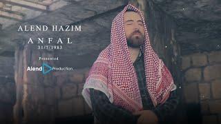 Alend Hazim - Anfal