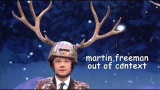 martin freeman out of context