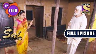 Creature Attack  Mere Sai - Ep 1160  Full Episode  22 June 2022