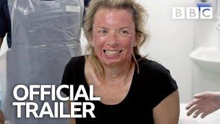 The Truth About... Cosmetic Treatments  Trailer - BBC