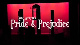 Pride & Prejudice Performance