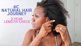 3 Year Natural Hair Update  4C Hair Care Journey Routine  Length Check