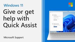 How to give or get help with Quick Assist in Windows  Microsoft