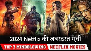 Top 7 Hindi Dubbed Netflix Movie  Best Hollywood movies on Netflix Must watch in 2024