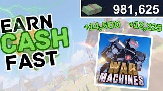 How to earn cash FAST..  War Machines - Roblox READ PINNED COMMENT