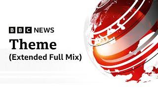 BBC News Theme Full Mix 2022 Version