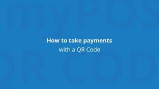 How to take payments with a QR Code