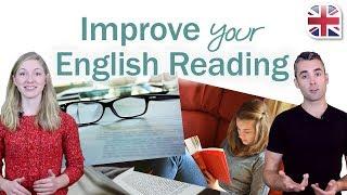 How to Improve Your English Reading Skills - 4 Steps to Improve Now