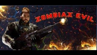 ZOMBIAX EVIL Gameplay