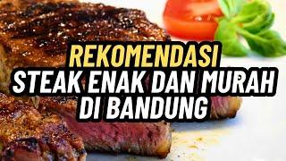 TEMPAT MAKAN STEAK DI BANDUNG YANG ENAK DAN MURAH