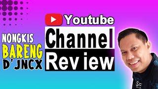 Review Channel Youtube Subscriber dan Sharing bersama Djncx