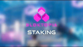 Bloktopia- Staking in the Metaverse