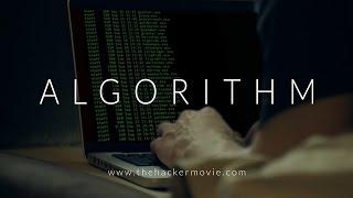 ALGORITHM The Hacker Movie