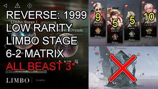 Reverse 1999 All Beast 3* Limbo Stage 6-2 Jan 1-16