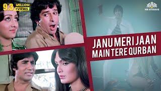 Janu Meri Jaan Main Tere Qurban  Mohammed Rafi Kishore Kumar  Shaan Songs  Amitabh Bachchan