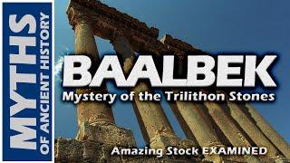 Baalbek Mystery of the Trilithon Stones