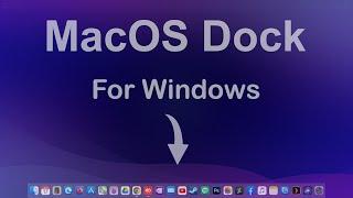 MacOS Dock & Menu bar For Windows  MacOS Dock On Windows