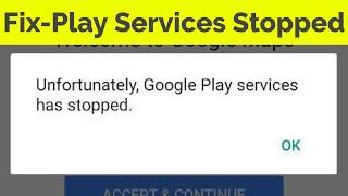 Fix Unfortunately Google Play Services has stopped working in AndroidTablets