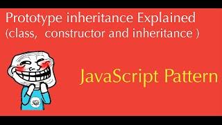 Javascript Prototype inheritance Explained   tutorial  Part1