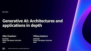 AWS reInvent 2023 - Generative AI Architectures and applications in depth BOA308