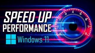 How to Speed Up Windows 11 to Improve Performance