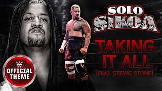 Solo Sikoa – Taking It All feat. Stevie Stone Entrance Theme