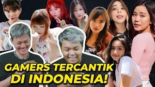 REACT GAMERS CEWEK TERCANTIK DI INDONESIA SIAPA PALING CANTIK?