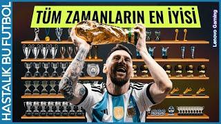 Lionel Messi  Tüm Zamanların En İyisi