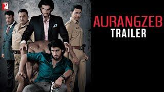 Aurangzeb  Official Trailer  Arjun Kapoor  Rishi Kapoor  Jackie Shroff