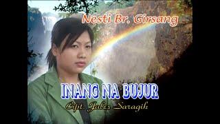 Nesti br  Girsang - Inang Na Bujur  Official Music Video 