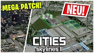 der größte PATCH seit Veröffentlichung  Cities Skylines 2
