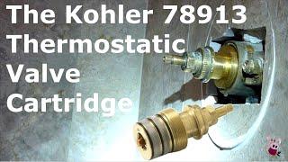 Kohler 78913 Thermostatic Valve Cartridge Service