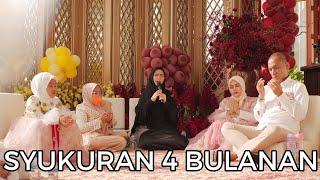 TASYAKURAN 4 BULANAN AISYAHRANI PART 1