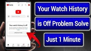 Your watch history is off youtube problem solve  YouTube Homepage Not Showing Videos