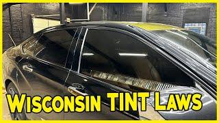 Wisconsin Window Tint Laws  2024