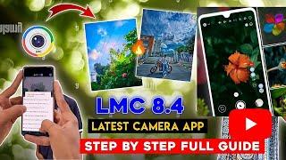 LMC 8.4 Camera With Config File Full A To Z Setup Process 