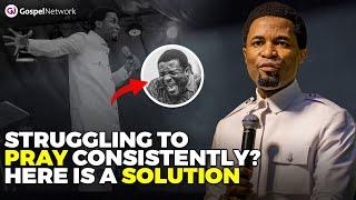 Are you struggling to pray consistently? here is a solution  Apostle Michael Orokpo