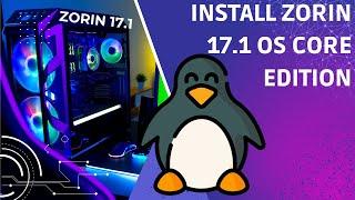Install Zorin 17.1 Core Edition