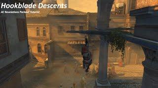 Assassins Creed Revelations  Hookblade Descents Tutorial