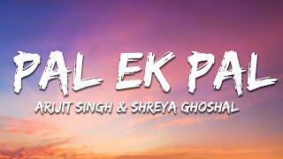 Arijit Singh & Shreya Ghoshal - Pal Lyrics from Jalebi