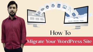 How to Migrate Your WordPress Website Without Breaking  Migrate or Clone a WordPress Site