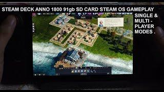 Steam Deck Anno 1800 91gb SD Card Steam OS v3.5.1 DX12 Gameplay  Single & Multi Player Modes