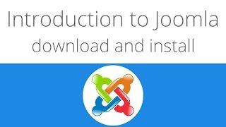 Joomla for beginners tutorial 1 - Introduction to joomla download and install