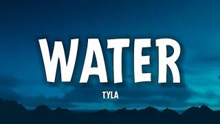 Tyla - Water Lyrics