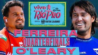 Italo Ferreira vs Connor OLeary  Vivo Rio Pro Presented By Corona 2024