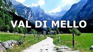 Le meraviglie della Val di Mello - Sondrio