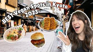 MUST TRY Vegan Restaurants & Cafes in Kyoto Japan 2023  