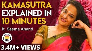 Sex According To Ancient India - Kamasutra Explained  Seema Anand On The Ranveer Show