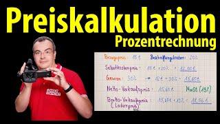 Preiskalkulation - Bezugspreis Kosten Gewinn Netto- und Bruttoverkaufspreis  Lehrerschmidt